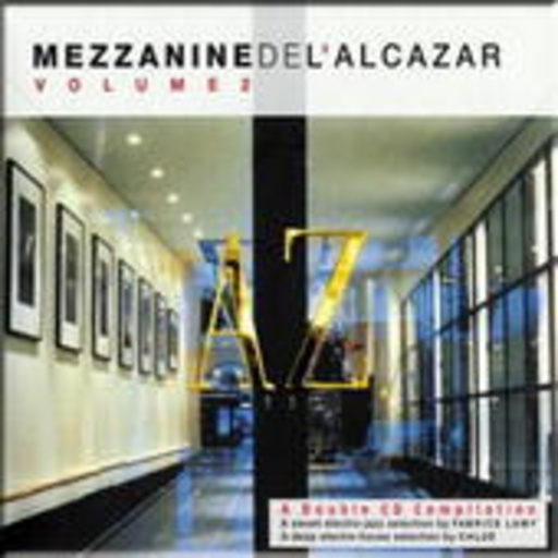 La Mezzanine De L’alcazar Vol. 2