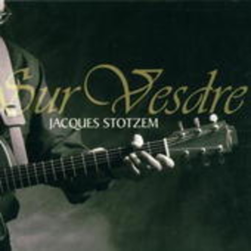 Jaques Stotzem – Sur Vesdre