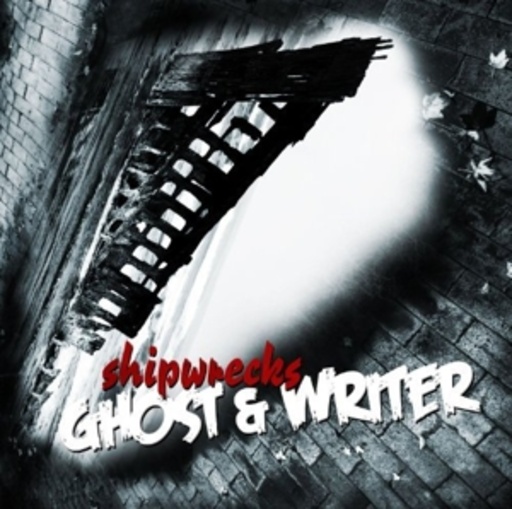 Ghost & Writer – Shipwrecks