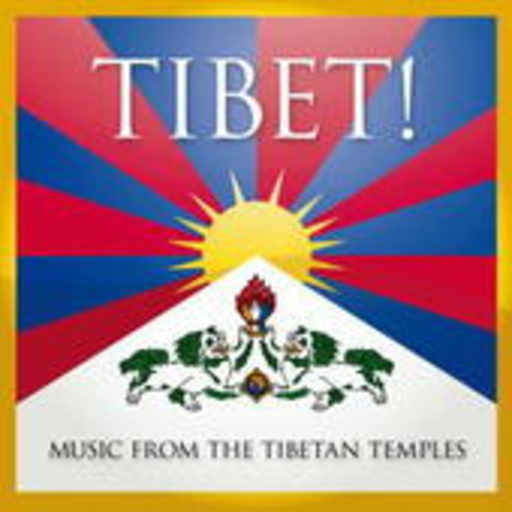 Diverse – Tibet! - Music From The Tibetan Temples