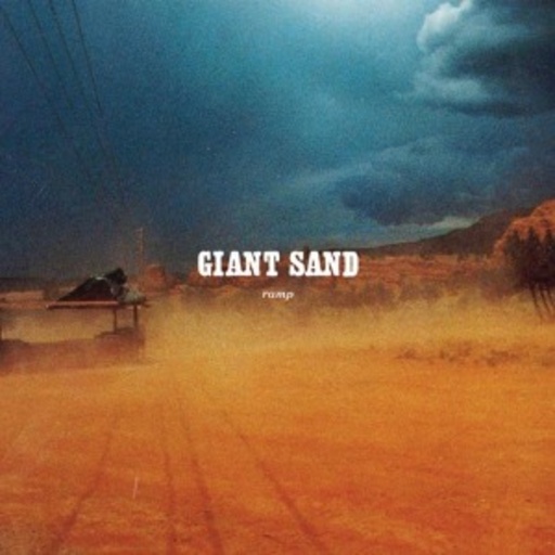 Giant Sand – Ramp