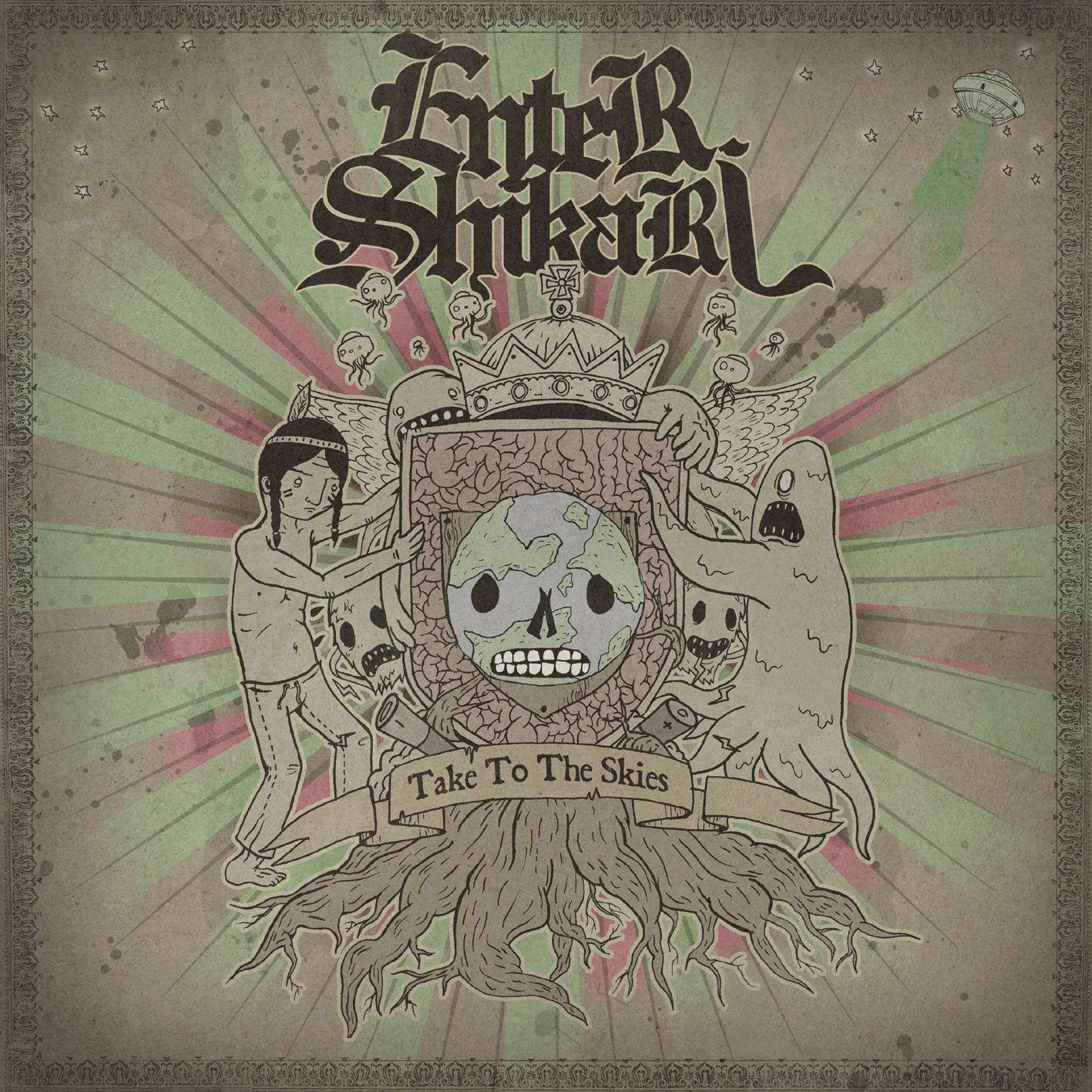 Enter Shikari – Take To The Skies