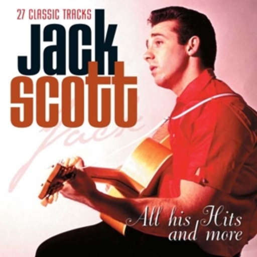 Jack Scott – All Hits And More