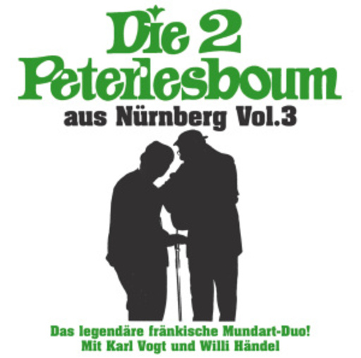 Die 2 Peterlesboum aus Nürnberg – Die 2 Peterlesboum aus Nürnberg Vol. 3