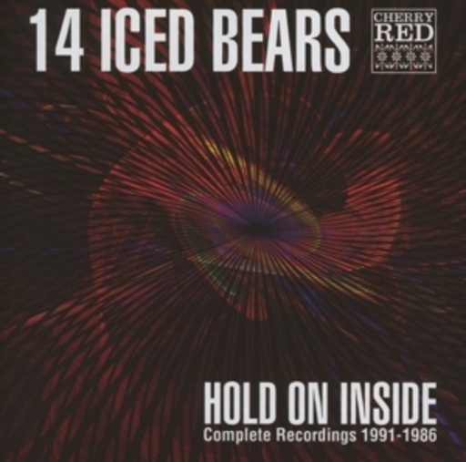 14 Iced Bears – Hold On Inside - Complete Recordings