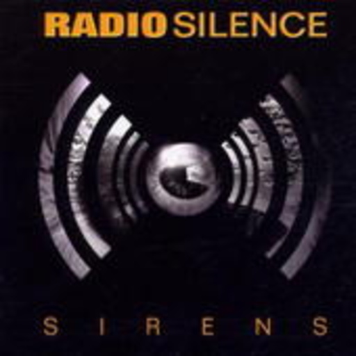 Radio Silence – Sirens