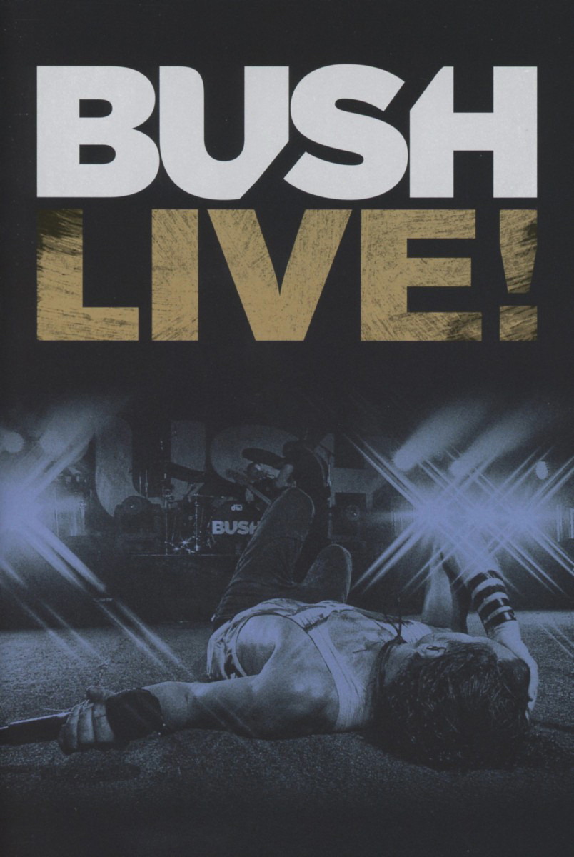 Bush – Live!