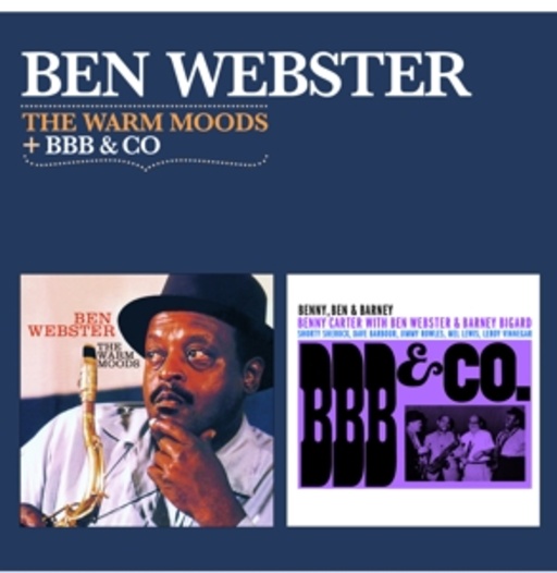 Ben Webster – The Warm Moods/BBB & Co.