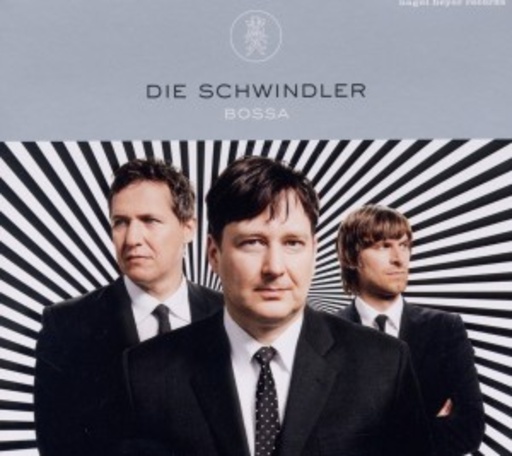 Die Schwindler – Bossa