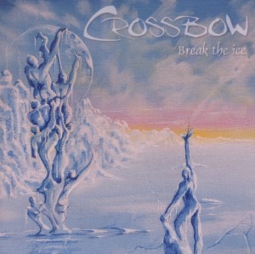 Crossbow – Break The Ice