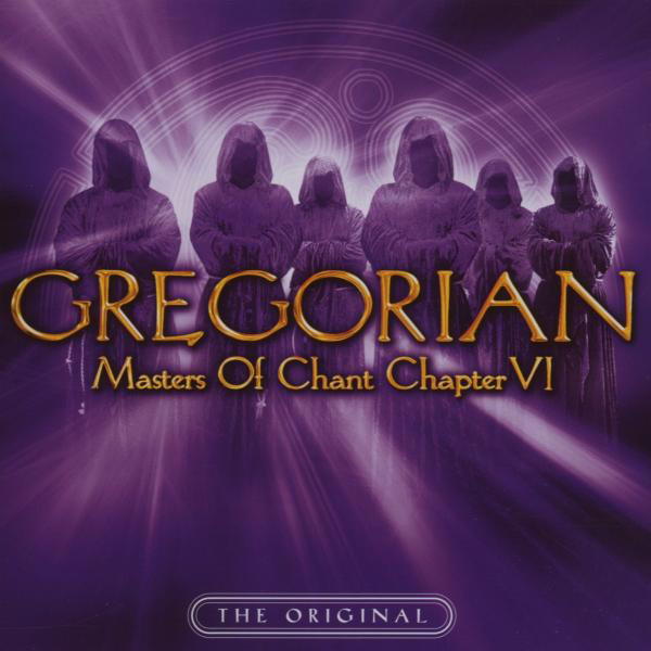 Gregorian – Masters Of Chant - Chapter IV