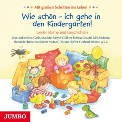 Diverse – Wie schön - ich gehe in den Kindergarten!