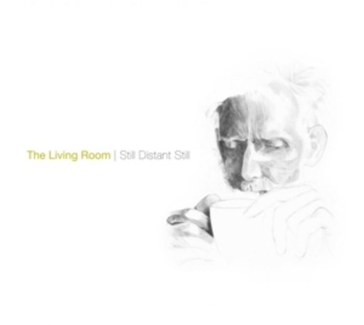 The Living Room – Still Distant Still