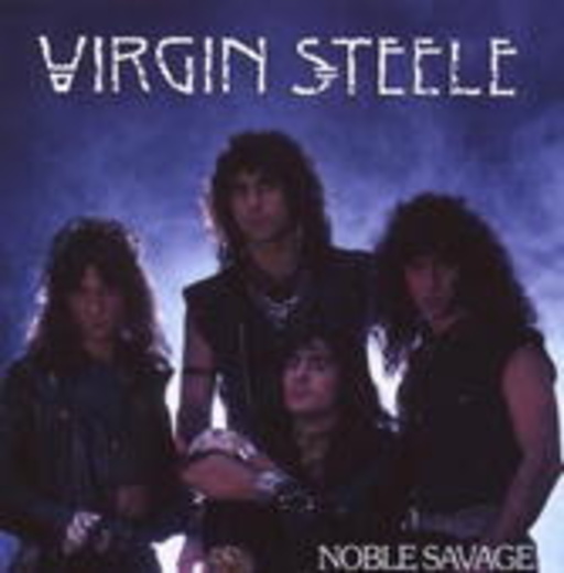 Virgin Steele – Noble Savage