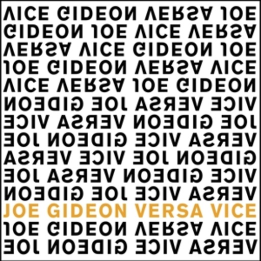 Joe Gideon/Jim Sclavunos – Versa Vice