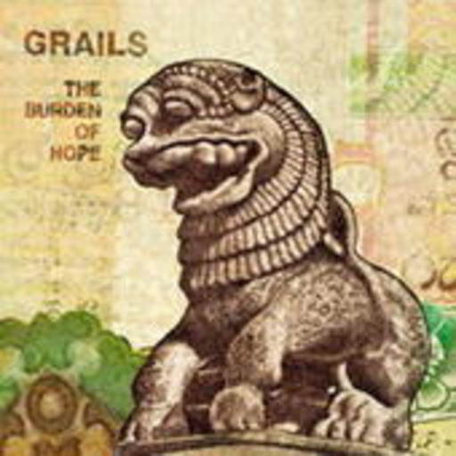 Grails – The Burden Of Hope