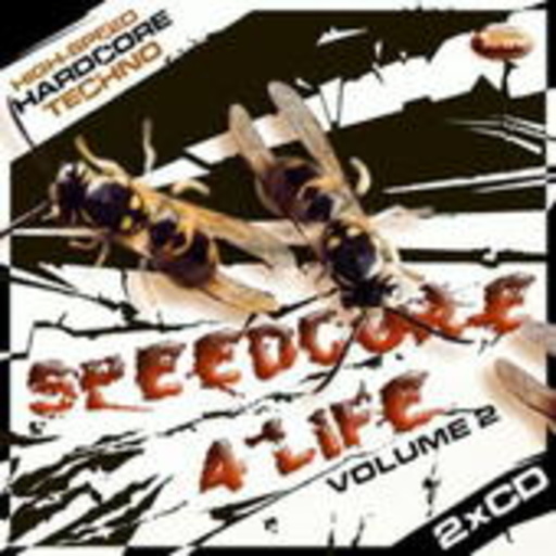 Diverse – Speedcore 4 Life Vol. 2