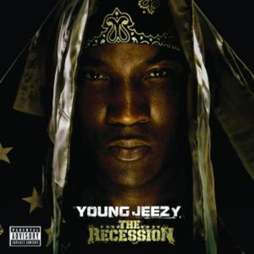 Young Jeezy – The Recession