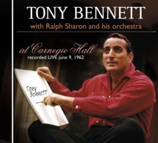 Tony Bennett – At Carnegie Hall