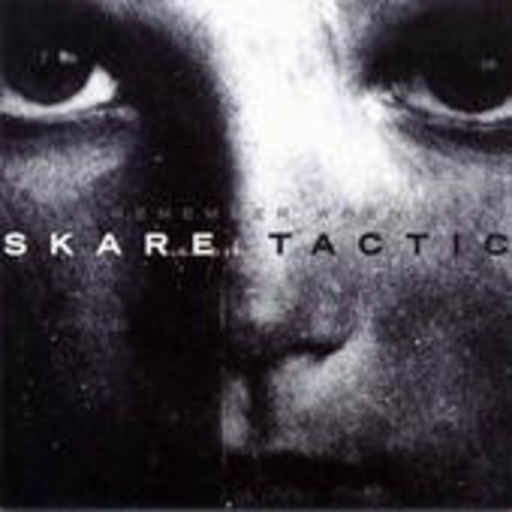 Skare Tactic – Remember When