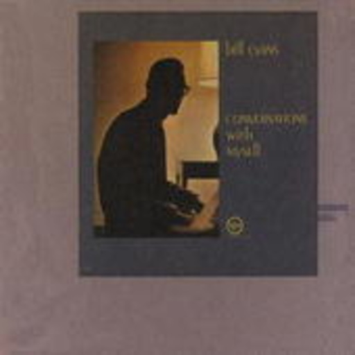 Bill Evans – Further Conversations With Myself