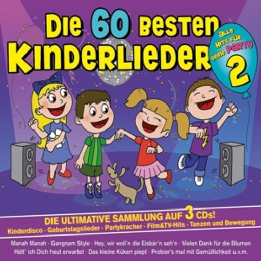 Familie Sonntag – Die 60 besten Kinderlieder für deine Party