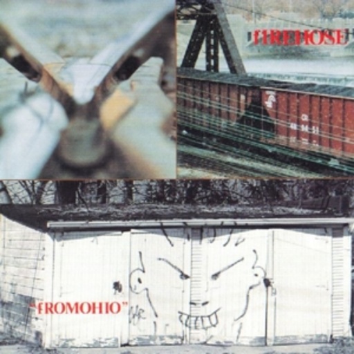 Firehose – From Ohio