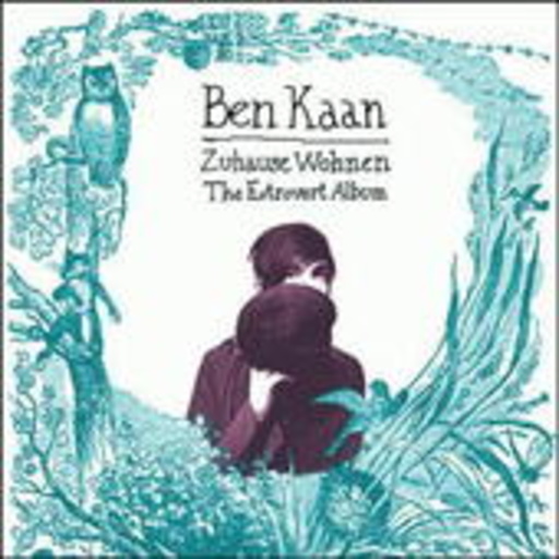 Ben Kaan – Zuhause wohnen