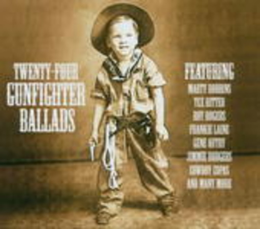 Diverse – Twenty-Four Gunfighter Ballads