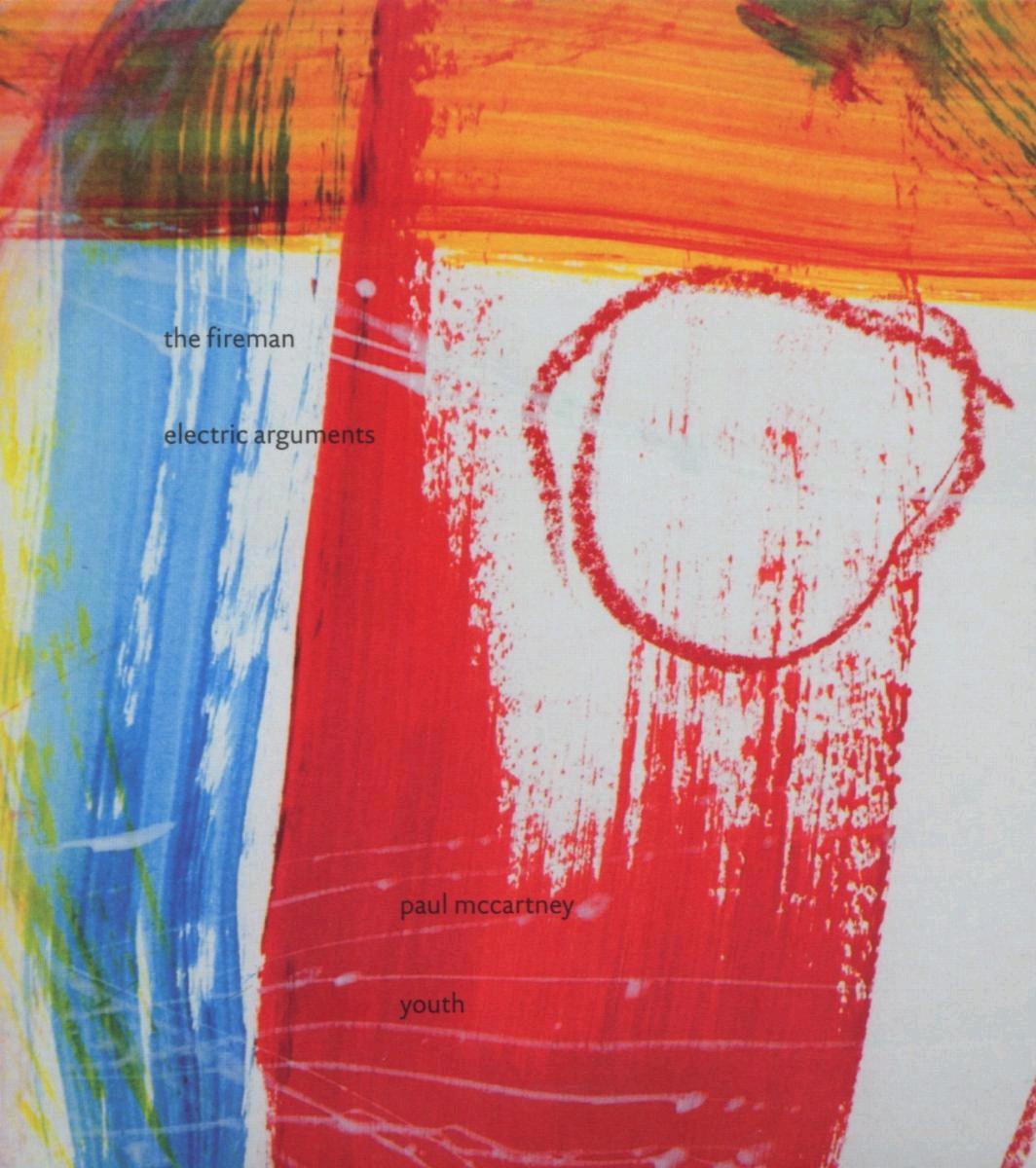 The Fireman (Paul McCartney & Youth) – Electric Arguments