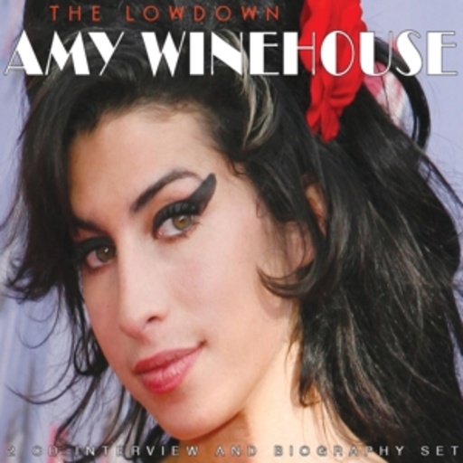 Amy Winehouse – The Lowdown