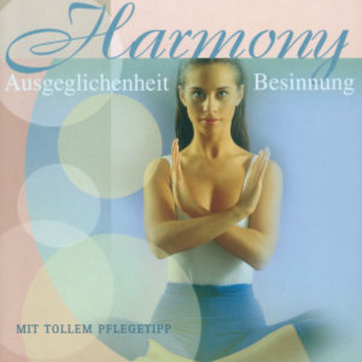 Diverse – Harmony - Ausgeglichenheit & Besinnung