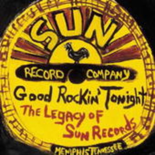 Good Rockin‘ Tonight – The Legacy Of Sun Records