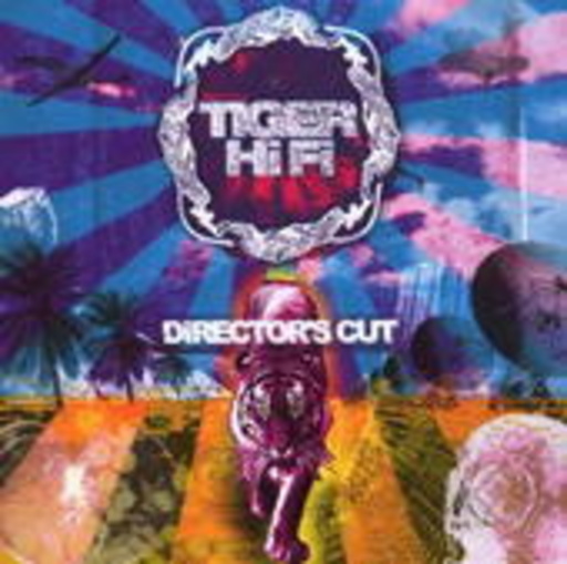 Tiger Hifi – Tiger Hifi - Director's Cut