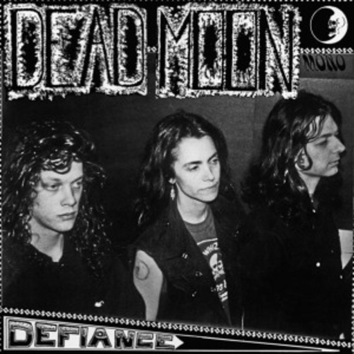 Dead Moon – Defiance