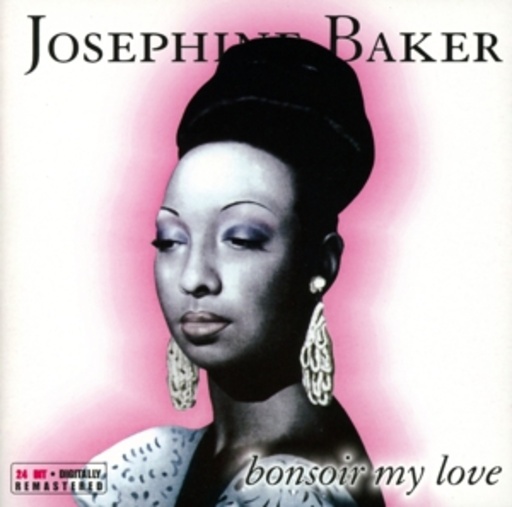 Josephine Baker – Bonsoir My Love