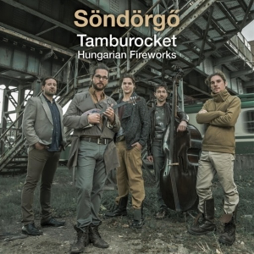 Söndörgo – Tamburocket