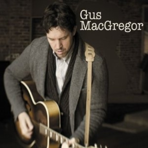 Gus MacGregor – Gus MacGregor
