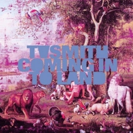 TV Smith – Coming In To Land