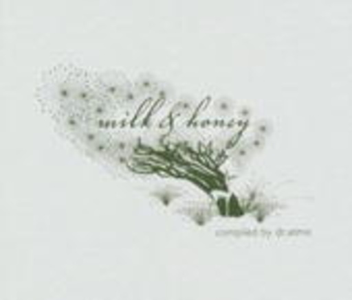 Diverse – Milk & Honey - Bread & Butter Tunes Vol. 5 (Compiled by Dr. Atmo)