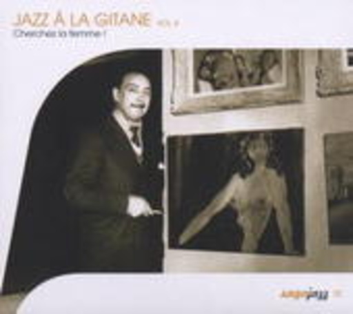 Diverse – Jazz A La Gitane Vol. 4 - Cherchez La Femme!