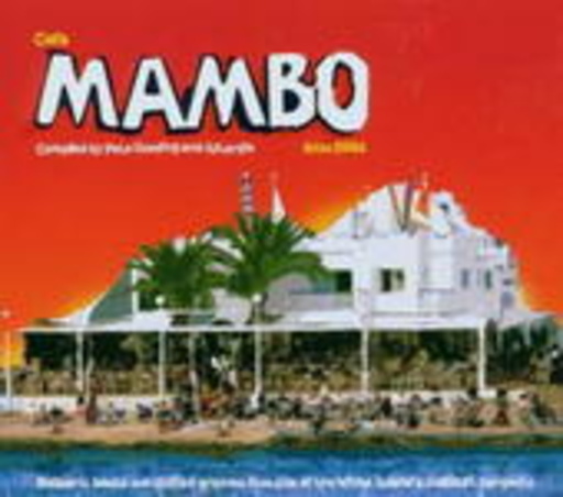 Diverse – Café Mambo 2006 - Mixed By Pete Gooding