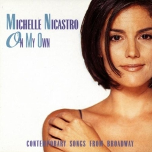 Michelle Nicastro – On My Own