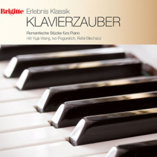 Diverse – Brigitte - Erlebte Klassik: Volume 2 - Klavierzauber