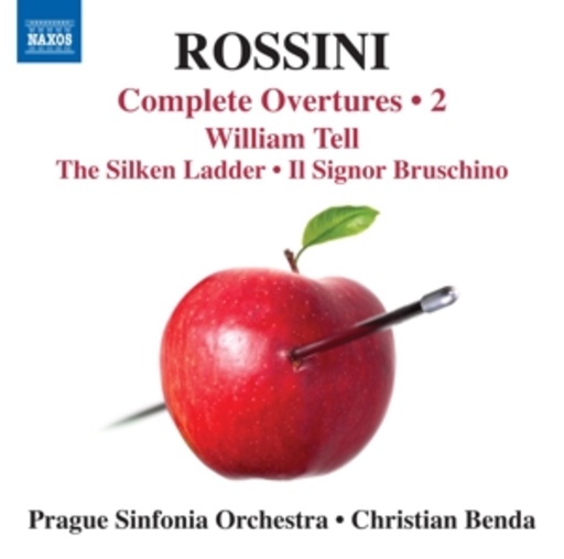 Christian Benda/Prague Sinfonia Orchestra – Complete Overtures 2 - William Tell