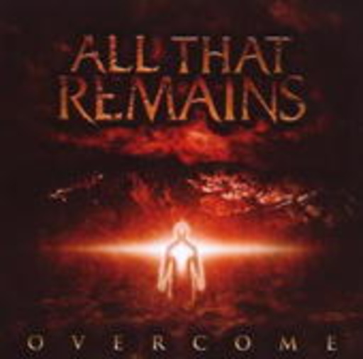 All That Remains – Overcome