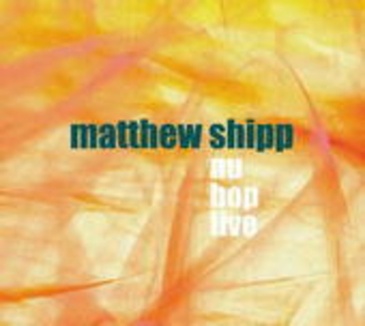 Matthew Shipp – Nu Bop Live