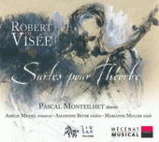 Pascal Monteilhet/Amélie Michel/Amandine Beyer – Suites Pour Théorbe
