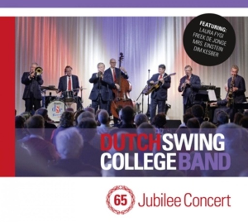 Dutch Swing College Band – Jubilee Concert