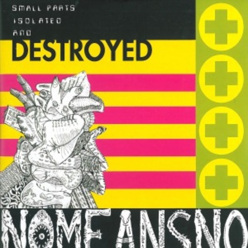 No Means No – Small Parts Isolated And Destroyed